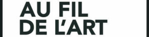Lire la suite à propos de l’article Au fil de l’art – décembre 2022